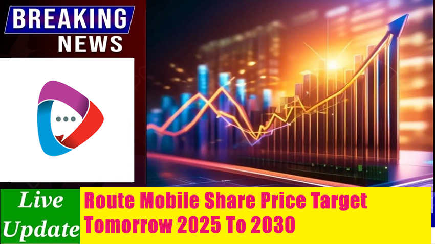 Route Mobile Share Price Target Tomorrow 2025 To 2030